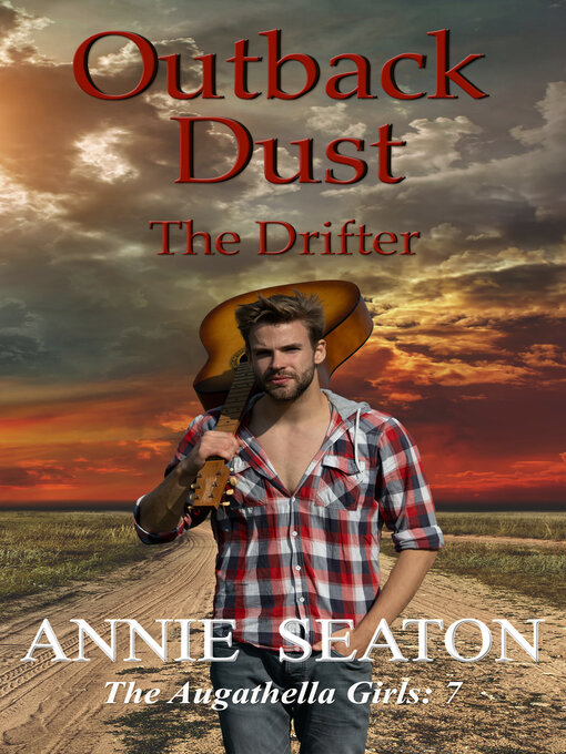 Title details for Outback Dust by Annie Seaton - Available
